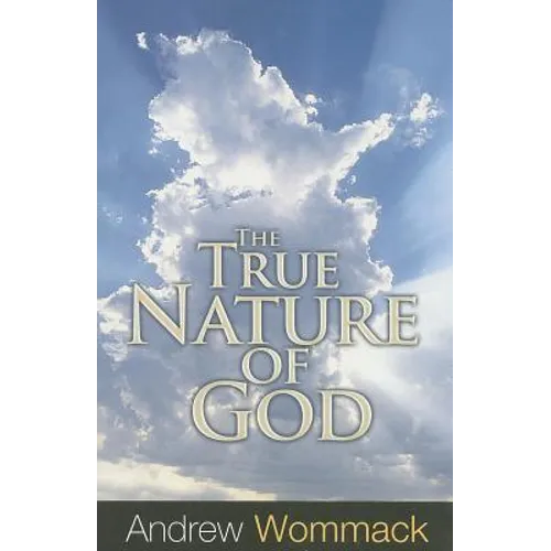 The True Nature of God - Paperback