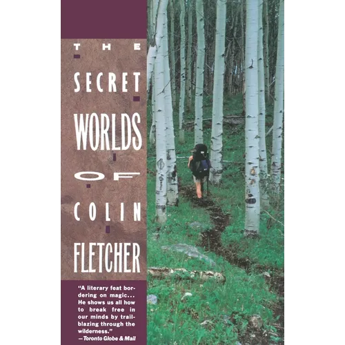 Secret Worlds of Colin Fletcher