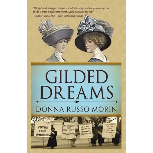 Gilded Dreams: The Journey to Suffrage - Paperback