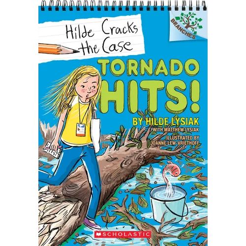 Tornado Hits!: A Branches Book (Hilde Cracks the Case #5): Volume 5 - Paperback