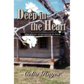 Deep in the Heart - Paperback