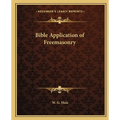 Bible Application of Freemasonry - Paperback