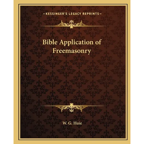 Bible Application of Freemasonry - Paperback