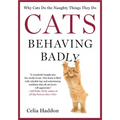 Cats Behaving Badly - Paperback