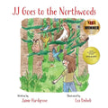 JJ Goes to the Northwoods - Paperback
