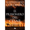 El Prisionero del César / The Prisoner of Ceasar - Paperback