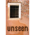 Unseen - Paperback