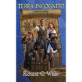 Terra Incognito: A Guide to Building the Worlds of Your Imagination - Hardcover