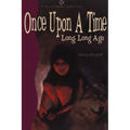 Once Upon a Time Long, Long Ago - Paperback