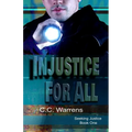 Injustice For All: Christian Suspense - Paperback