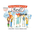 What Does It Mean to Be Kind? - Paperback