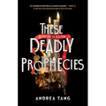These Deadly Prophecies - Hardcover