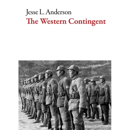 The Western Contingent - Paperback
