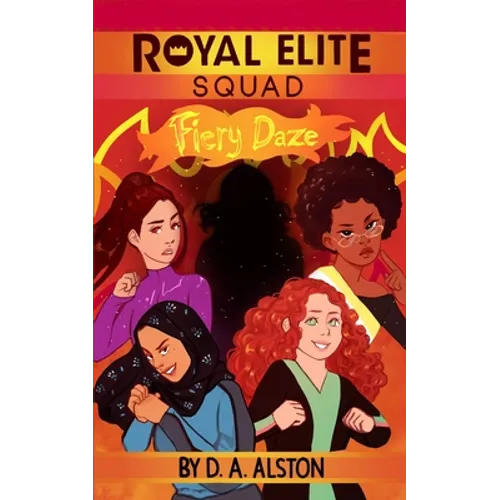 Royal Elite Squad: Fiery Daze - Paperback