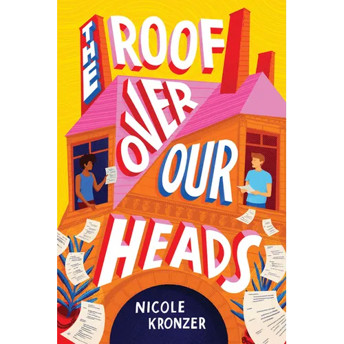 The Roof Over Our Heads - Hardcover