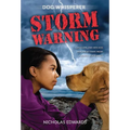 Dog Whisperer: Storm Warning: Storm Warning - Paperback