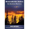 Beneath the Ashes - Paperback