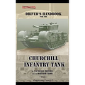 Driver's Handbook for the Churchill Infantry Tank - Paperback