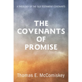 The Covenants of Promise - Hardcover