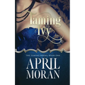 Taming Ivy - Paperback