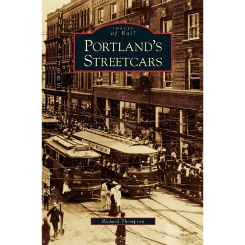 Portland's Streetcars