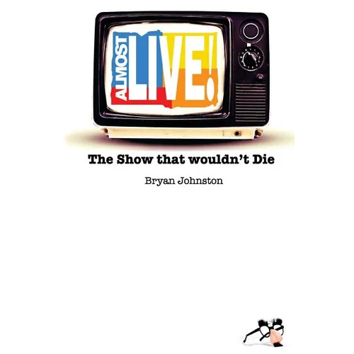 Almost Live!: The Show that Wouldn't Die
