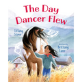 The Day Dancer Flew - Hardcover