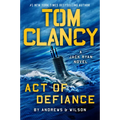 Tom Clancy Act of Defiance - Hardcover