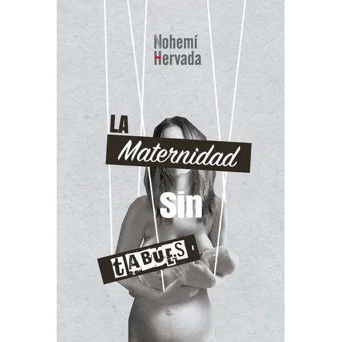 La maternidad sin tabues - Paperback