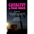 Catalyst in Palm Beach