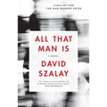 All That Man Is - Paperback