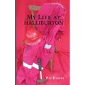 My Life at Halliburton - Paperback