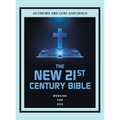 The New 21st Century Bible - Hardcover