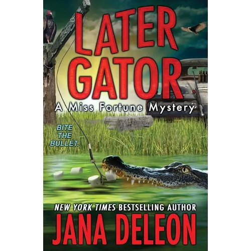 Later Gator - Paperback