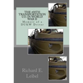The 458th Transportation Co. in World War II: Memoir of a DUKW Driver