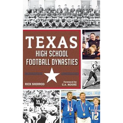 Texas High School Football Dynasties
