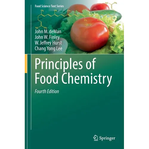 Principles of Food Chemistry - Hardcover