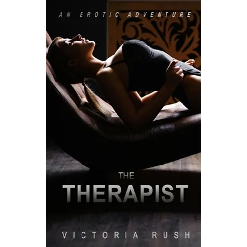 The Therapist: Forbidden Adventure / Taboo Lesbian Erotica - Paperback