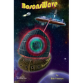 H2LiftShips - BosonsWave - Paperback