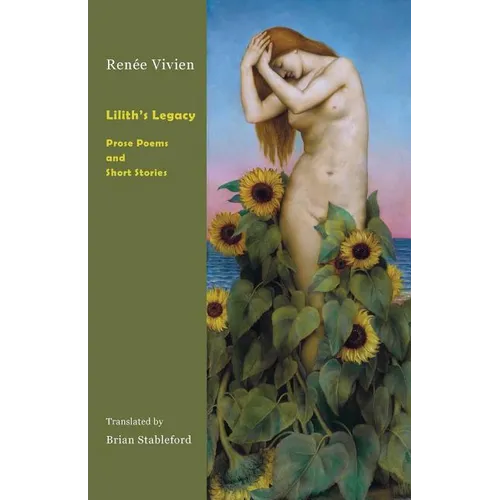 Lilith's Legacy: Prose Poems and Short Stories - Paperback