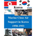 Marine Close Air Support in Korea 1950-1953