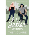Four Letter Words: A Scottish Single Dad Black Cat Romance - Paperback