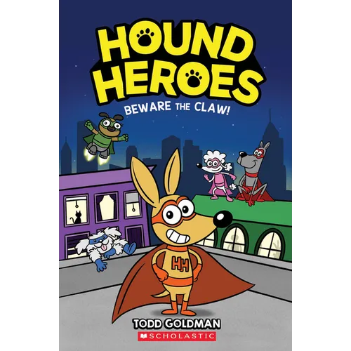 Beware the Claw! (Hound Heroes #1) - Paperback