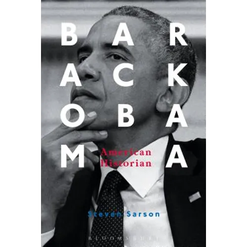 Barack Obama: American Historian
