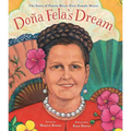 Doña Fela's Dream: The Story of Puerto Rico's First Female Mayor