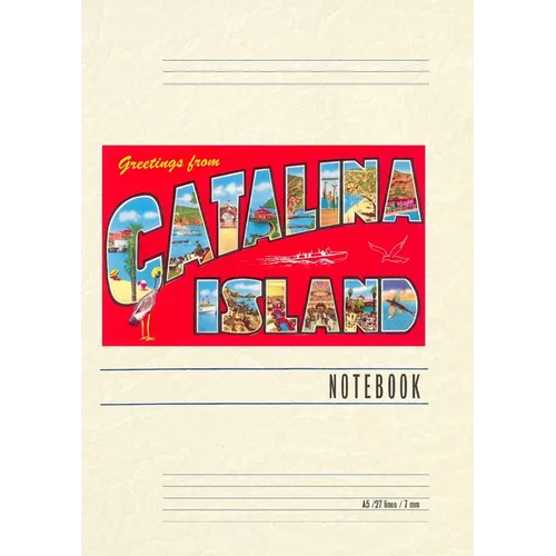 Vintage Lined Notebook Greetings from Catalina Island - Paperback