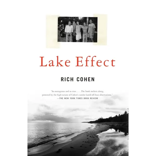 Lake Effect: A Memoir