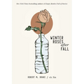 Winter Roses After Fall - Paperback