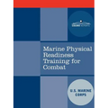 Marine Physical Readiness Training for Combat