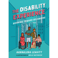 The Disability Experience: Working Toward Belonging - Paperback